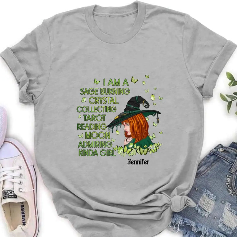 Personalized Witch Shirt/Hoodie - Gift Idea For Halloween - I Am A Sage Burning Crystal Collecting Tarot Reading Moon Admiring Kinda Girl