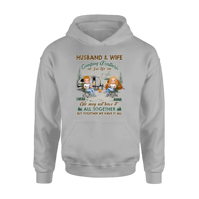 Personalized Camping Couple Shirt/Hoodie - Gift Idea For Camping Lover/Couple - Husband & Wife Camping Partners For Life We May Not Have It All Together But Together We Have It All