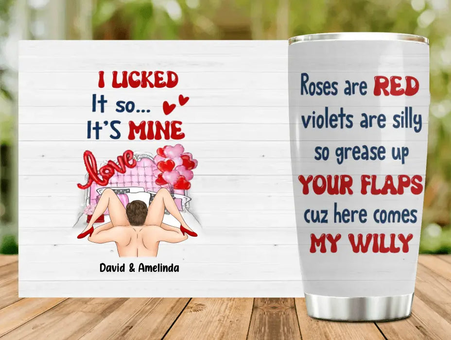 Custom Personalized Couple Tumbler - Gift Idea For Him/Her - Roses Are Red Violets Are Silly So Grease Up Your Flaps Cuz Here Comes My Willy