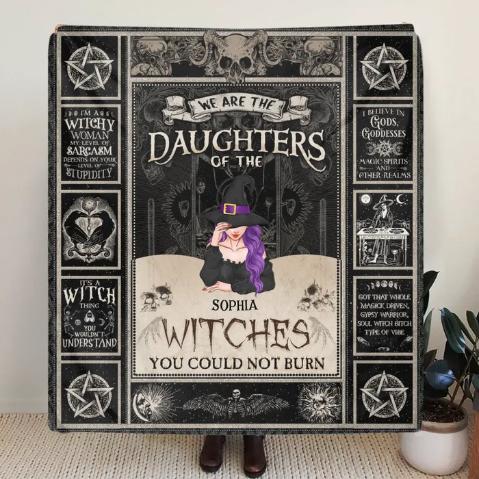 Custom Personalized Witch Single Layer Fleece/Quilt Blanket - Upto 3 Witches - Gift Idea for Halloween - We Are The Daughters Of The Witches You Could Not Burn