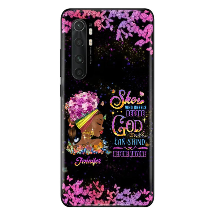 Custom Personalized Black Girl Phone Case - Gift Idea for Birthday/Friends - She Who Kneels Before God Can Stand Before Anyone - Case For Oppo/Xiaomi/Huawei