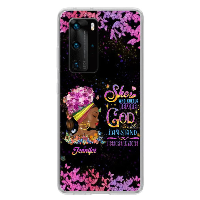 Custom Personalized Black Girl Phone Case - Gift Idea for Birthday/Friends - She Who Kneels Before God Can Stand Before Anyone - Case For Oppo/Xiaomi/Huawei