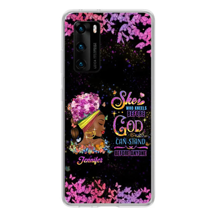 Custom Personalized Black Girl Phone Case - Gift Idea for Birthday/Friends - She Who Kneels Before God Can Stand Before Anyone - Case For Oppo/Xiaomi/Huawei