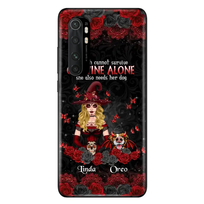 Personalized Witch Phone Case - Halloween Gift Idea for Witch Lovers/Pet Lovers - A Witch Can Not Survive On Wine Alone She Also Needs Her Dog - Case For Oppo/Xiaomi/Huawei