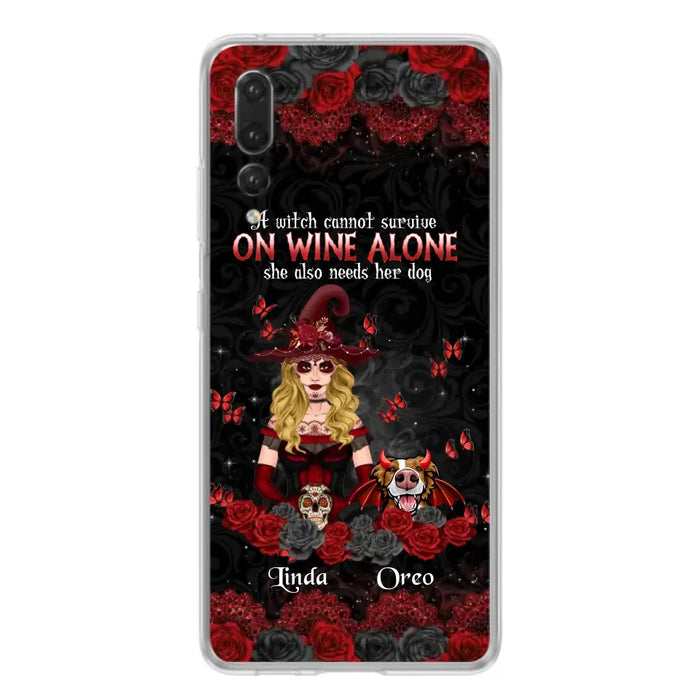 Personalized Witch Phone Case - Halloween Gift Idea for Witch Lovers/Pet Lovers - A Witch Can Not Survive On Wine Alone She Also Needs Her Dog - Case For Oppo/Xiaomi/Huawei