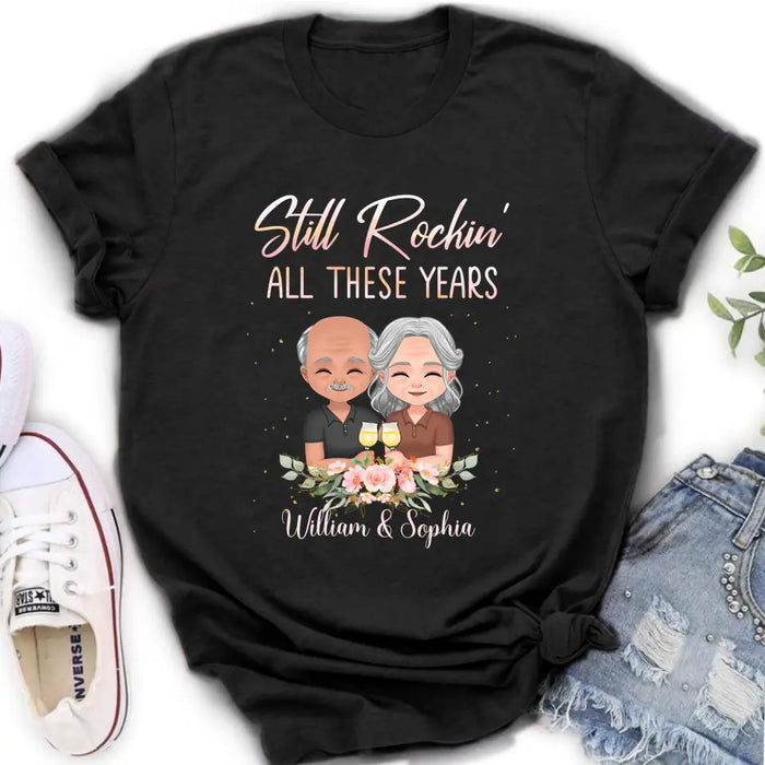 Custom Personalized Couple Shirt/Hoodie - Gift Idea For Couple/Wedding Anniversary - Still Rockin' All These Years