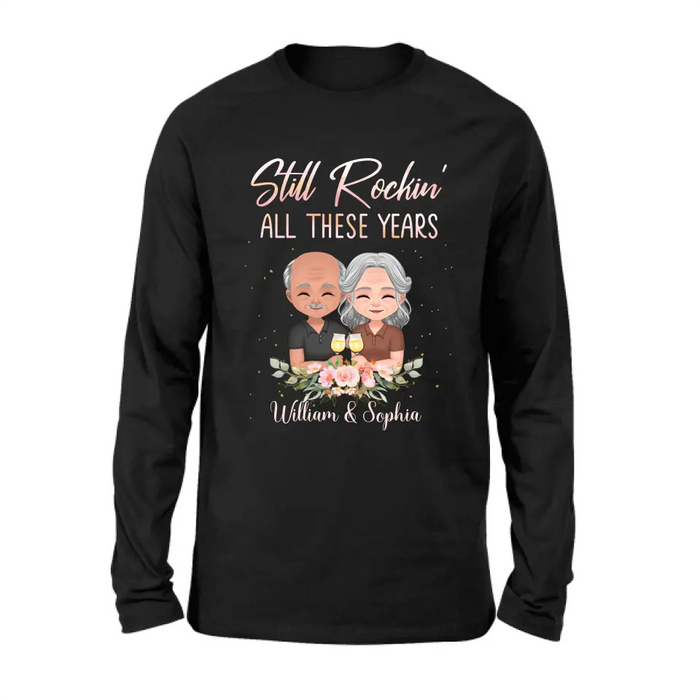 Custom Personalized Couple Shirt/Hoodie - Gift Idea For Couple/Wedding Anniversary - Still Rockin' All These Years