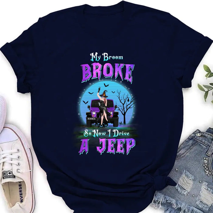 Custom Personalized Off-Road Witch Shirt/Hoodie - Gift Idea For Witch Lover/ Halloween - My Broom Broke