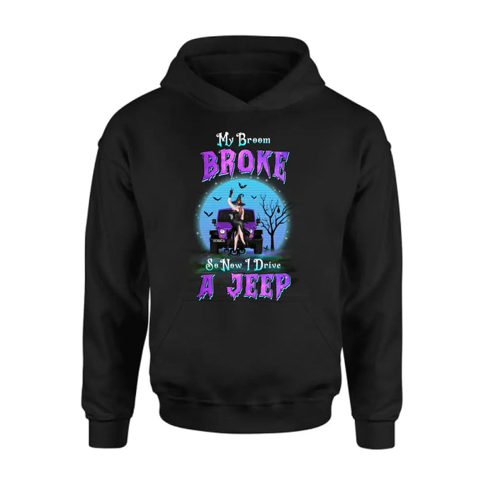 Custom Personalized Off-Road Witch Shirt/Hoodie - Gift Idea For Witch Lover/ Halloween - My Broom Broke