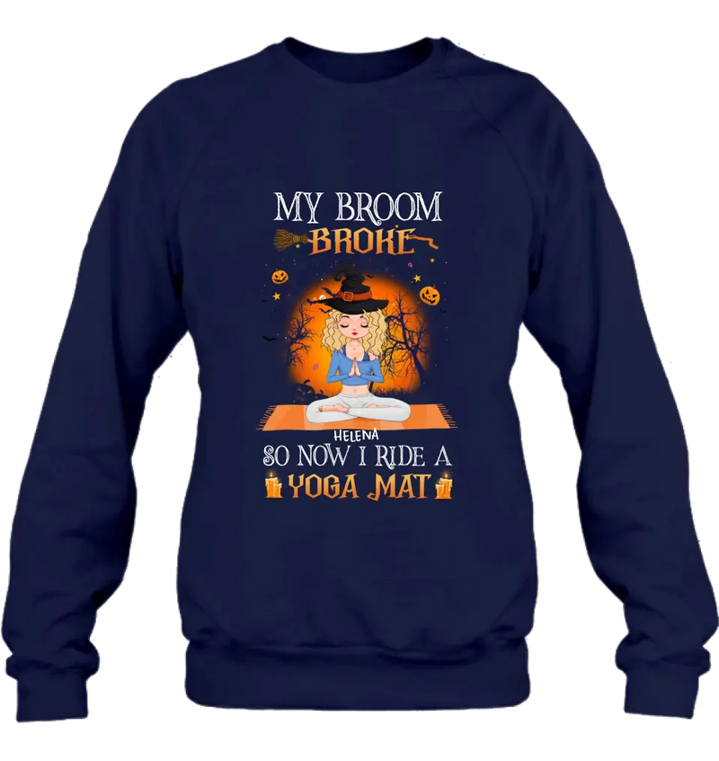 Personalized Witch Yoga Girl Shirt/Hoodie - Gift Idea For Witch Lover/Halloween - My Broom Broke So Now I Ride A Yoga Mat