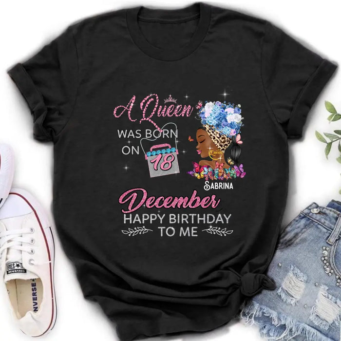 Personalized Birthday Black Girl Shirt/Hoodie - Gift Idea for Birthday/Friends - A Queen Was Born On 18th December Happy Birthday To Me