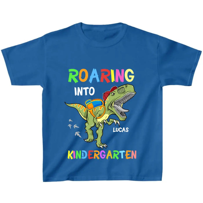 Custom Personalized Back To School T-Shirt - Gift For Girls/ Boys - Roaring Into Kindergarten