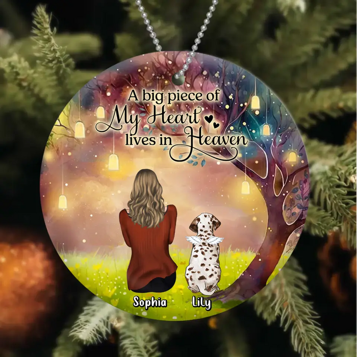 Custom Personalized Memorial Dog Mom Circle Wooden/ Acrylic Ornament - Memorial Gift Idea For Dog Lover - A Big Piece Of My Heart Lives In Heaven