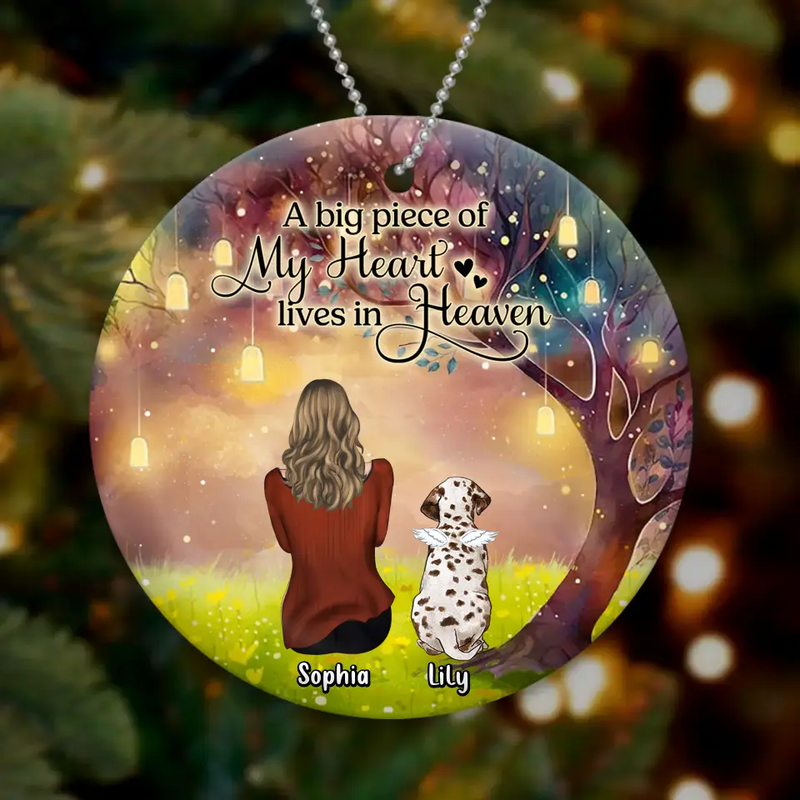 Personalized Memorial Dog Mom Circle Wooden/Acrylic Ornament - Memorial Gift Idea For Dog Lover - A Big Piece Of My Heart Lives In Heaven