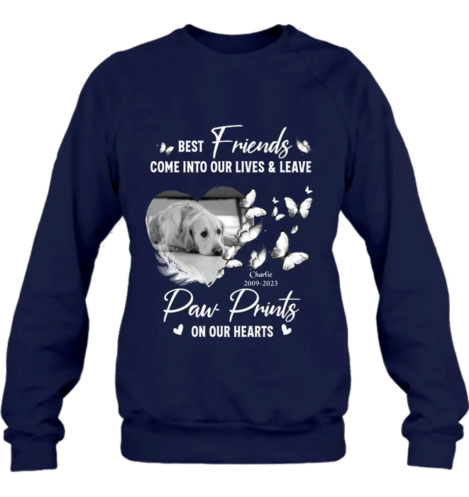 Custom Personalized Memorial Photo Shirt/Hoodie - Memorial Gift Idea for Dog Lover - Best Friends Come Into Our Lives & Leave Paw Prints On Our Hearts