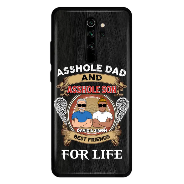 Custom Personalized Dad And Son Phone Case - Funny Gift Idea for Dad from Son - Asshole Dad And Asshole Son Best Friends For Life - Case for Xiaomi/Huawei/Oppo