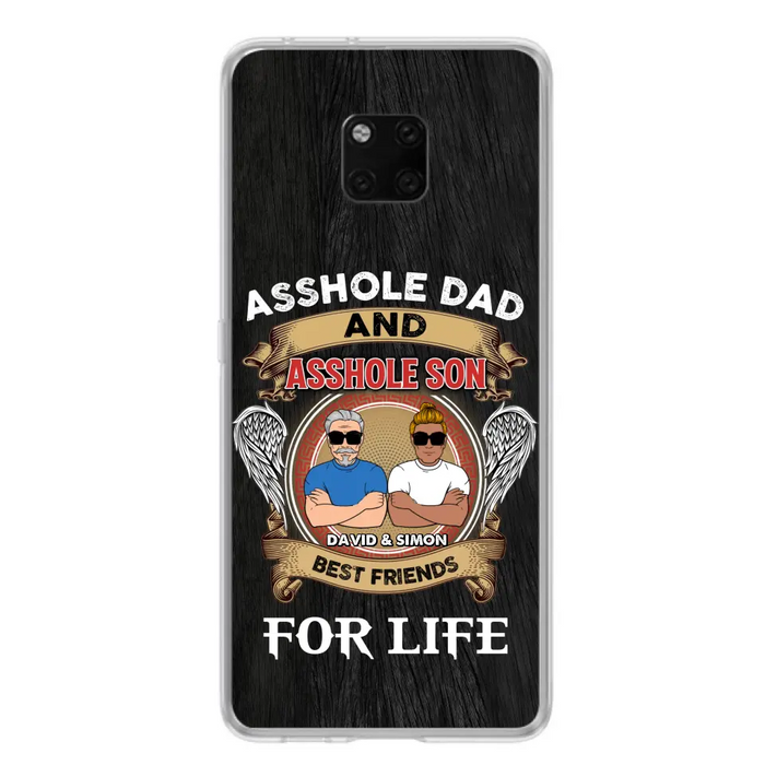 Custom Personalized Dad And Son Phone Case - Funny Gift Idea for Dad from Son - Asshole Dad And Asshole Son Best Friends For Life - Case for Xiaomi/Huawei/Oppo