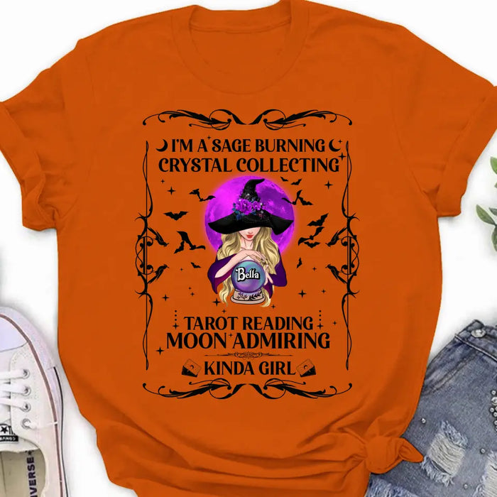 Custom Personalized Witch Shirt/Hoodie - Halloween Gift Idea for Witch Lovers - I'm A Sage Burning Crystal Collecting Tarot Reading Moon Admiring Kinda Girl