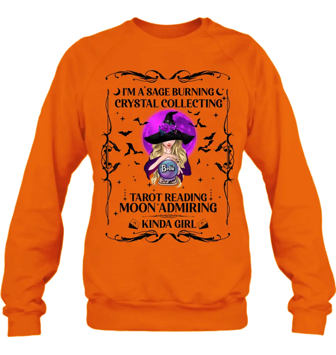 Custom Personalized Witch Shirt/Hoodie - Halloween Gift Idea for Witch Lovers - I'm A Sage Burning Crystal Collecting Tarot Reading Moon Admiring Kinda Girl