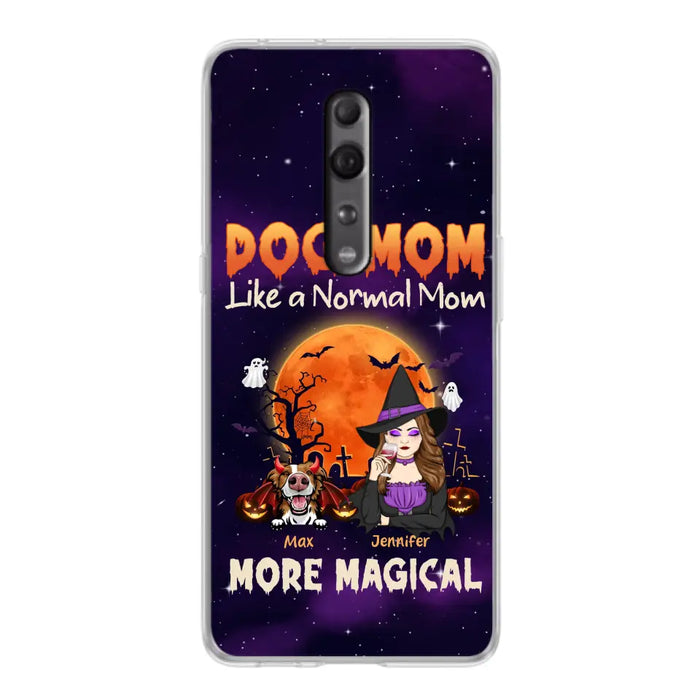 Custom Personalized Witch Pet Mom Phone Case - Halloween Gift Idea for Pet Lovers - Upto 3 Dogs/Cats - Dog Mom Like A Normal Mom More Magical - Case For Xiaomi/ Oppo/ Huawei