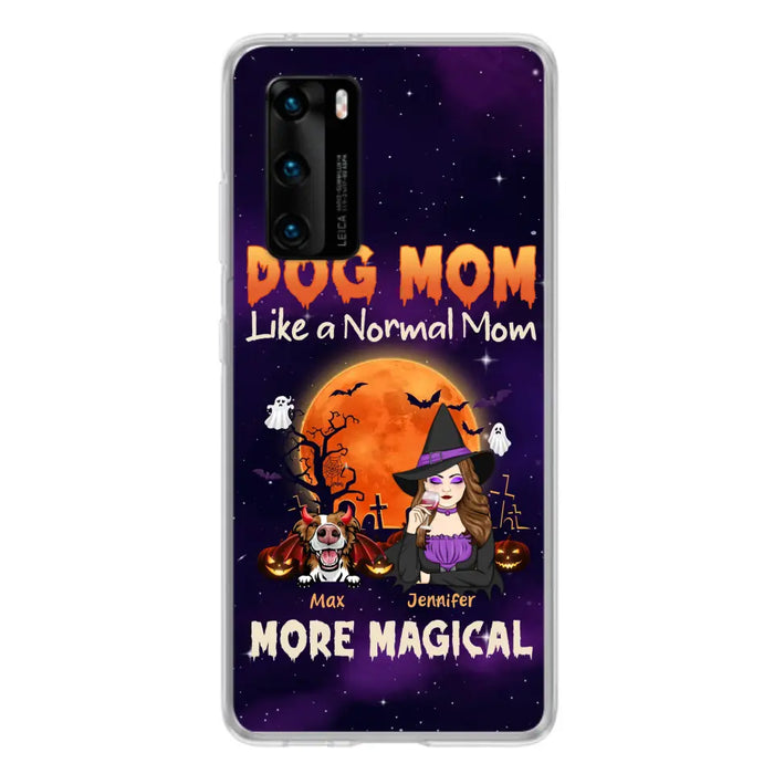 Custom Personalized Witch Pet Mom Phone Case - Halloween Gift Idea for Pet Lovers - Upto 3 Dogs/Cats - Dog Mom Like A Normal Mom More Magical - Case For Xiaomi/ Oppo/ Huawei