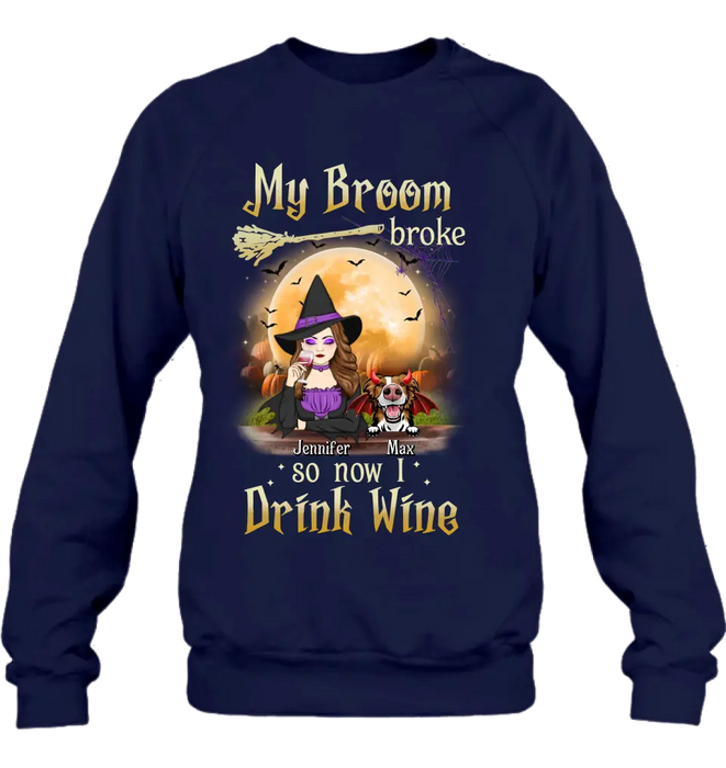 Personalized Witch Pet Mom T-shirt/Hoodie - Upto 3 Pets - Halloween Gift For Cat/Dog Mom - My Broom Broke So Now I Drink Wine