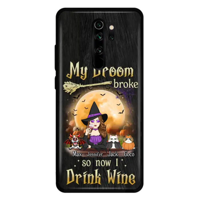 Personalized Witch Pet Mom Phone Case - Upto 3 Pets - Halloween Gift For Cat/Dog Mom - My Broom Broke So Now I Drink Wine - Cases For Oppo/Xiaomi/Huawei