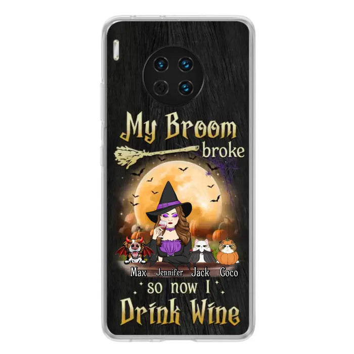 Personalized Witch Pet Mom Phone Case - Upto 3 Pets - Halloween Gift For Cat/Dog Mom - My Broom Broke So Now I Drink Wine - Cases For Oppo/Xiaomi/Huawei