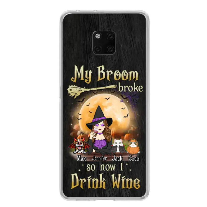 Personalized Witch Pet Mom Phone Case - Upto 3 Pets - Halloween Gift For Cat/Dog Mom - My Broom Broke So Now I Drink Wine - Cases For Oppo/Xiaomi/Huawei