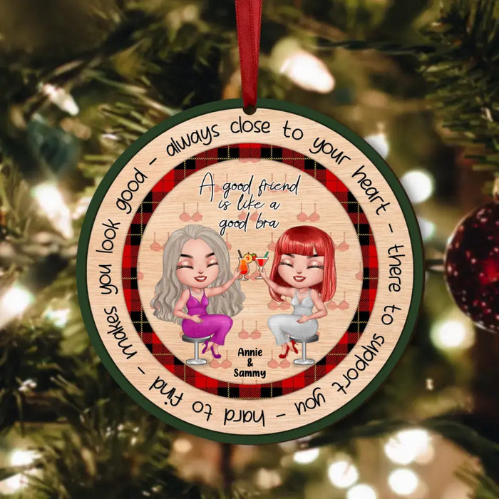 Custom Personalized Friends Circle Wooden Ornament - Gift Idea For Besties/Friends - A Good Friend Is Like A Good Bra