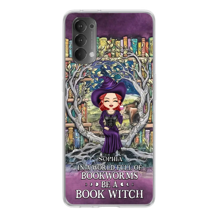 Personalized Witch Phone Case - Halloween Gift Idea For Witch Lovers/Book Lovers - In A World Full Of Bookworms Be A Book Witch - Case For Oppo/Xiaomi/Huawei