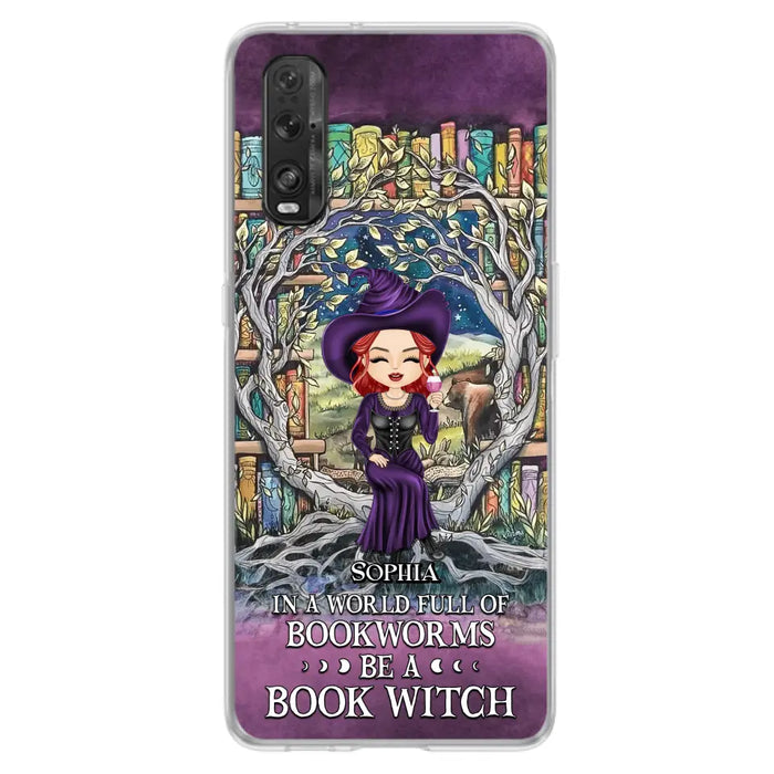 Personalized Witch Phone Case - Halloween Gift Idea For Witch Lovers/Book Lovers - In A World Full Of Bookworms Be A Book Witch - Case For Oppo/Xiaomi/Huawei