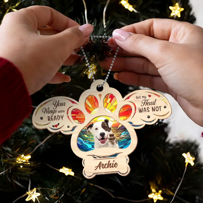 Custom Personalized Memorial Pet Photo Wooden Ornament - Memorial Gift Idea for Christmas - Your Wings Were Ready But My Heart Was Not