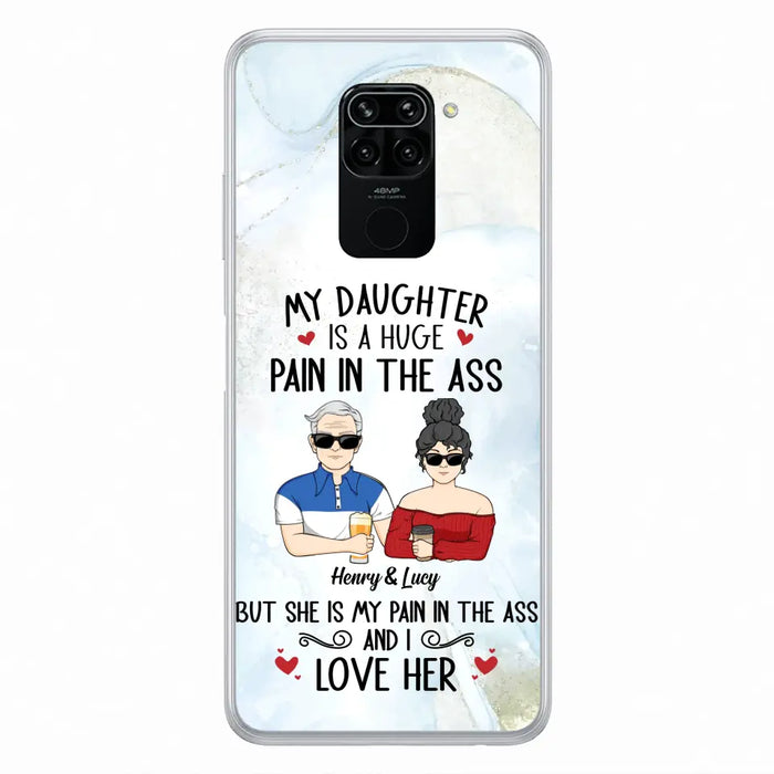 Custom Personalized Dad And Daughter Phone Case - Gift Idea For Dad/ Father's Day/Birthday - My Daughter Is A Huge Pain In The Ass - Case For Xiaomi/Oppo/Huawei