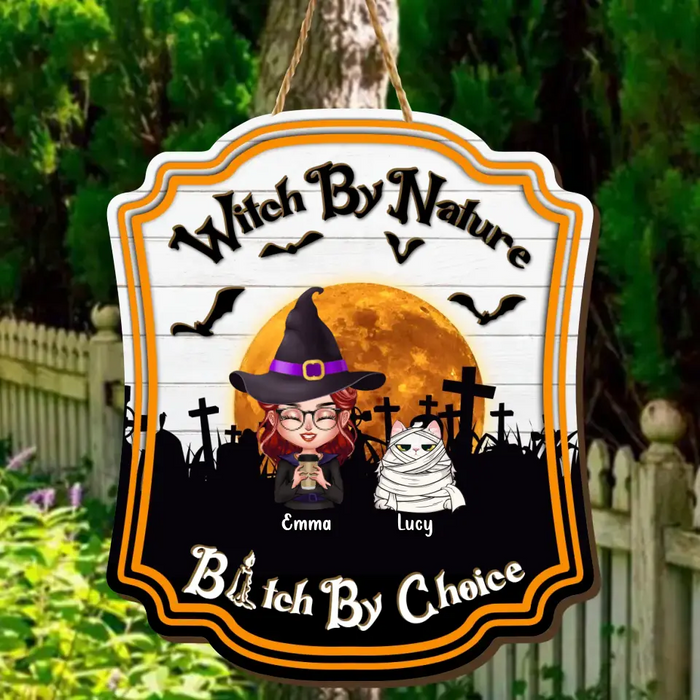 Custom Personalized Witch Wooden Sign - Upto 6 Cats/Dogs - Halloween Gift For Pet Lovers/Wiccan Decor/Pagan Decor - Witch By Nature Bitch By Choice