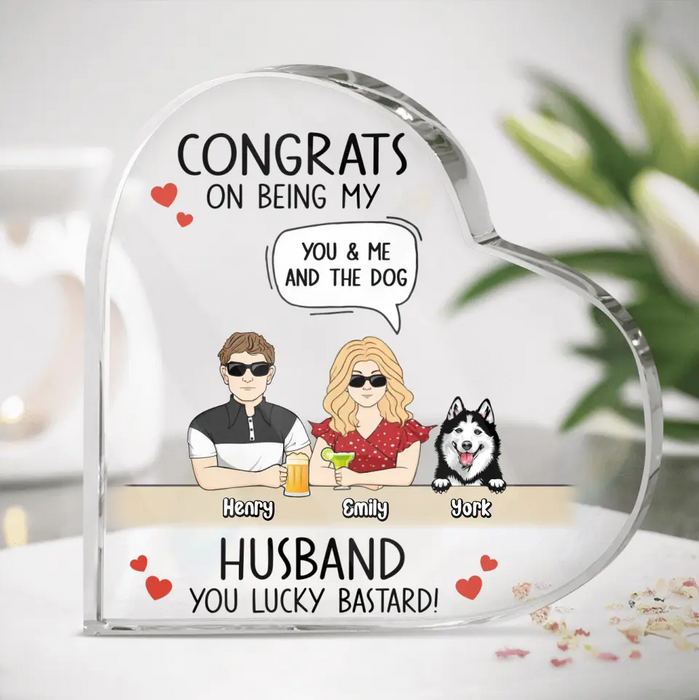 Custom Personalized Couple Crystal Heart - Couple With Upto 4 Dogs - Gift Idea For Husband From Wife - Congrats On Being My Husband You Lucky Bastard