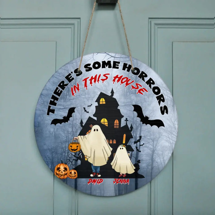 Personalized Halloween Ghost Family Door Sign- Halloween Gift For Couple/Family - There's Some Horrors In This House