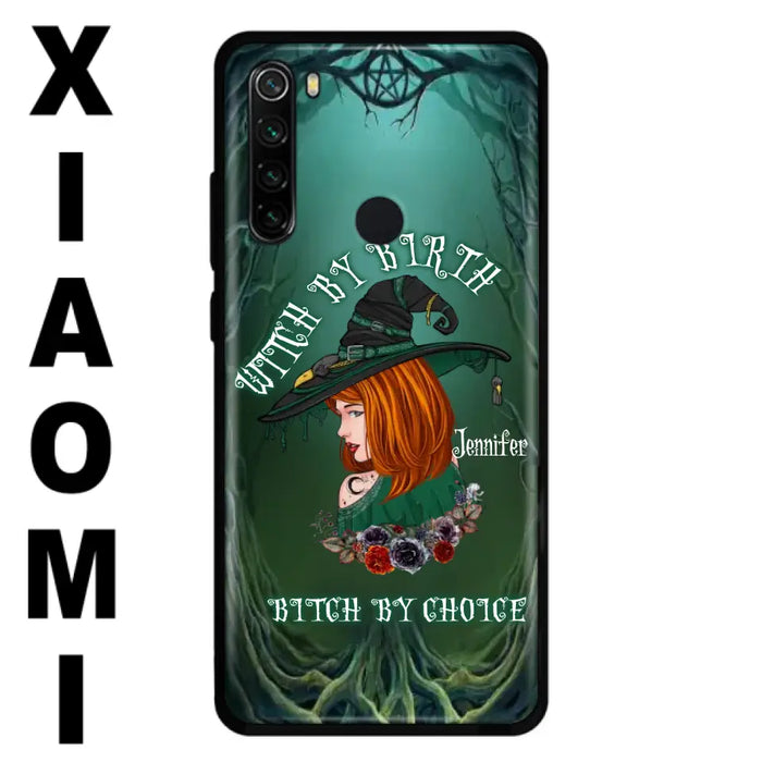 Custom Personalized Witch Phone Case - Gift Idea For Halloween - Witch By Birth Bitch By Choice - Case For Oppo/Xiaomi/Huawei