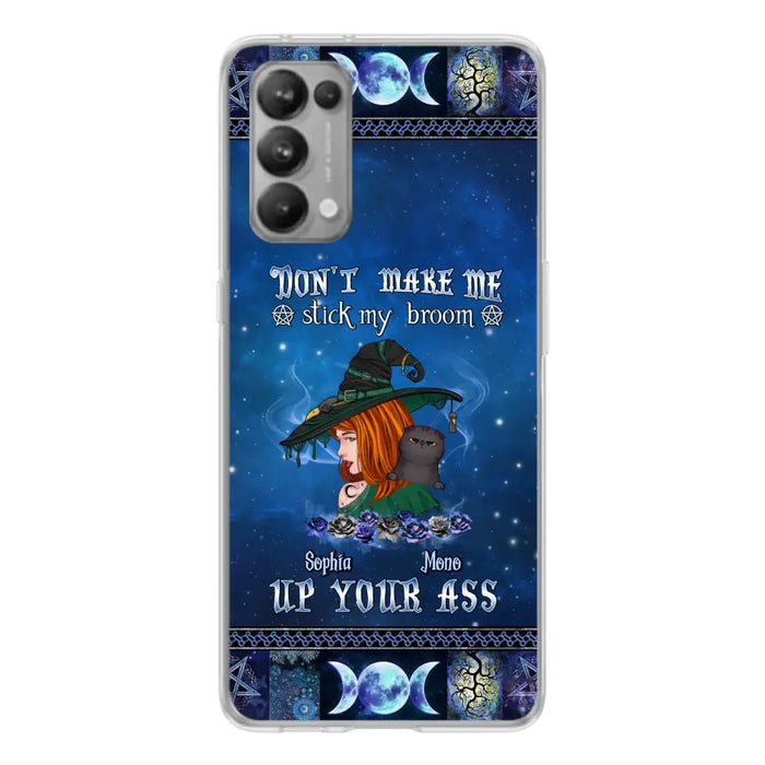 Personalized Witch Phone Case - Gift Idea For Witch Lover/ Halloween - Don't Make Me Stick My Broom Up Your Ass - Case For Oppo/Xiaomi/Huawei