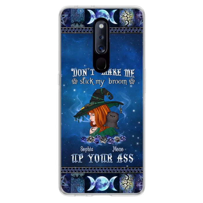 Personalized Witch Phone Case - Gift Idea For Witch Lover/ Halloween - Don't Make Me Stick My Broom Up Your Ass - Case For Oppo/Xiaomi/Huawei