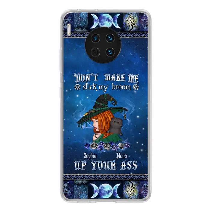 Personalized Witch Phone Case - Gift Idea For Witch Lover/ Halloween - Don't Make Me Stick My Broom Up Your Ass - Case For Oppo/Xiaomi/Huawei