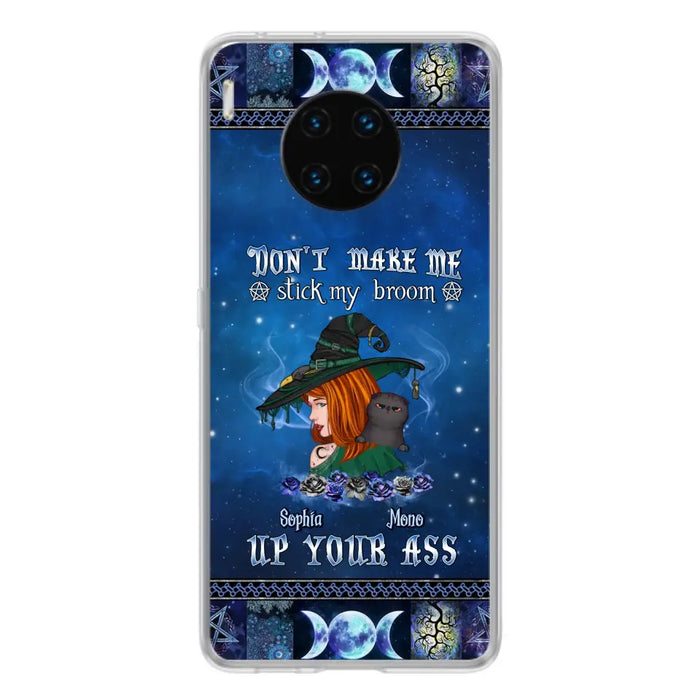 Personalized Witch Phone Case - Gift Idea For Witch Lover/ Halloween - Don't Make Me Stick My Broom Up Your Ass - Case For Oppo/Xiaomi/Huawei