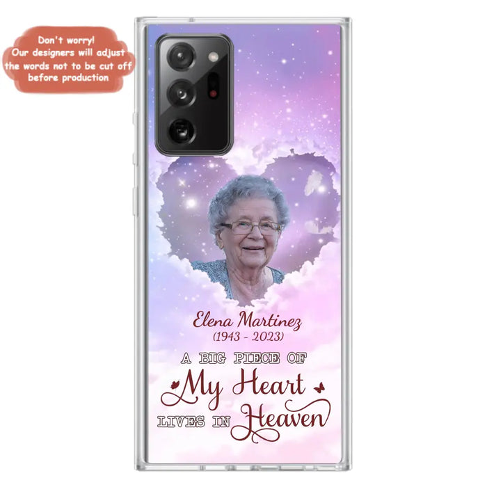 Custom Personalized Memorial Photo Phone Case - Memorial Gift For Family Member - Upload Photo - Case For iPhone/Samsung - A Big Piece Of My Heart Lives In Heaven