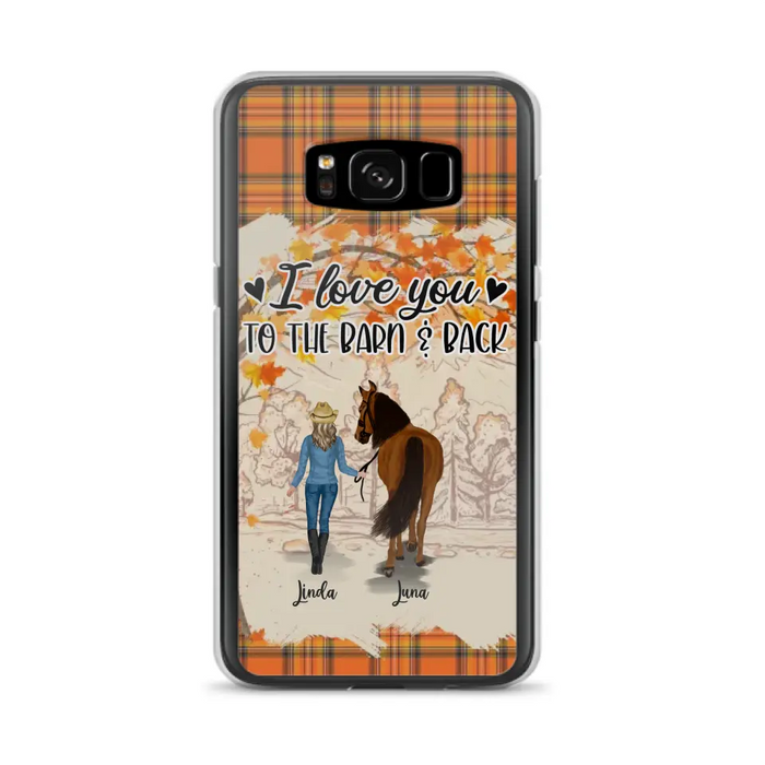 Personalized Horse Girl Phone Case - Gift Idea For Horse Lovers - Up To 6 Horses - I Love You To The Barn & Back - Cases For iPhone/Samsung