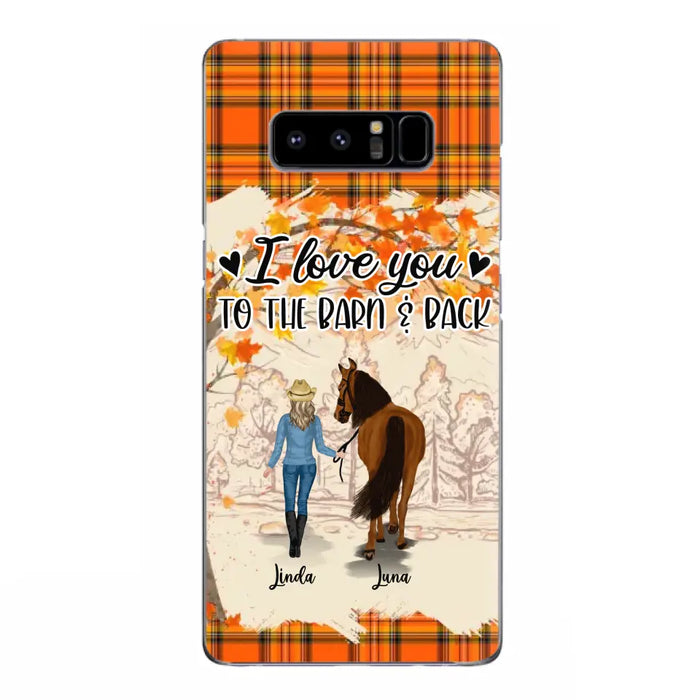 Personalized Horse Girl Phone Case - Gift Idea For Horse Lovers - Up To 6 Horses - I Love You To The Barn & Back - Cases For iPhone/Samsung