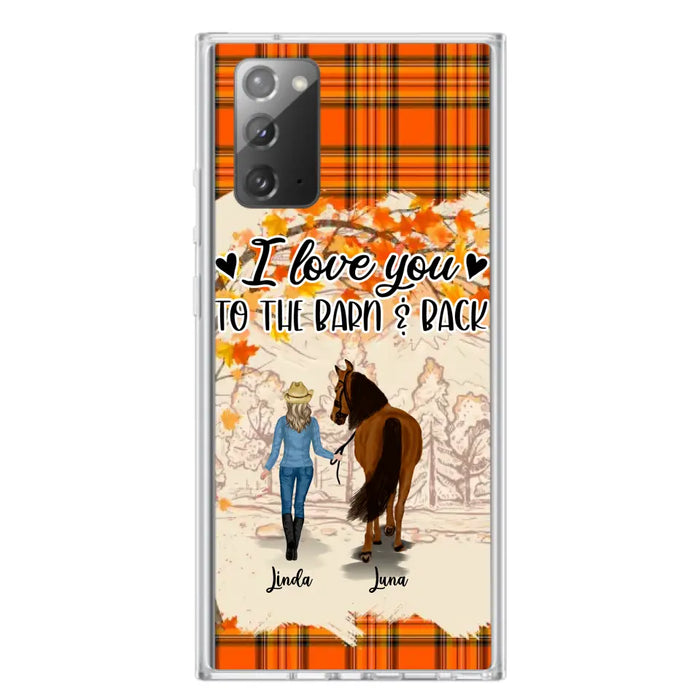 Personalized Horse Girl Phone Case - Gift Idea For Horse Lovers - Up To 6 Horses - I Love You To The Barn & Back - Cases For iPhone/Samsung