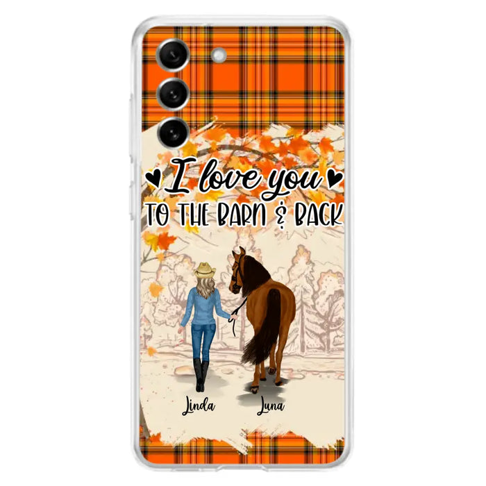 Personalized Horse Girl Phone Case - Gift Idea For Horse Lovers - Up To 6 Horses - I Love You To The Barn & Back - Cases For iPhone/Samsung