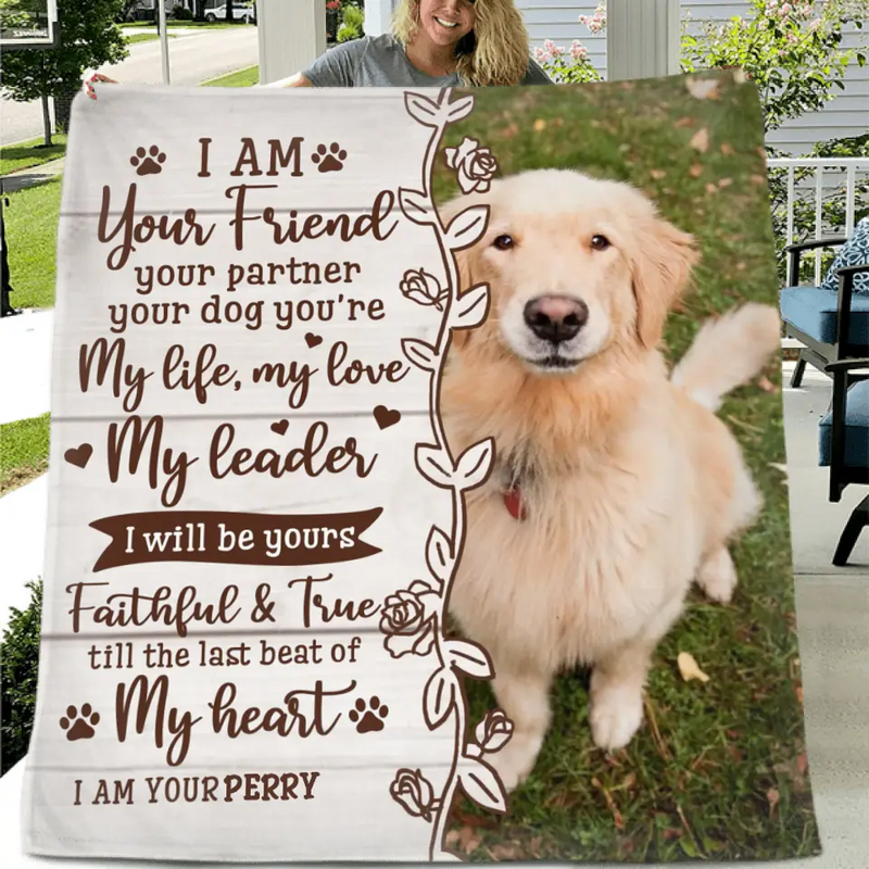 Custom Memorial Dog Pillow Cover/Quilt/Fleece Throw Blanket - Upload Photo - Memorial Gift Idea for Dog Owners - I Am Your Friend Your Partner Your Dog