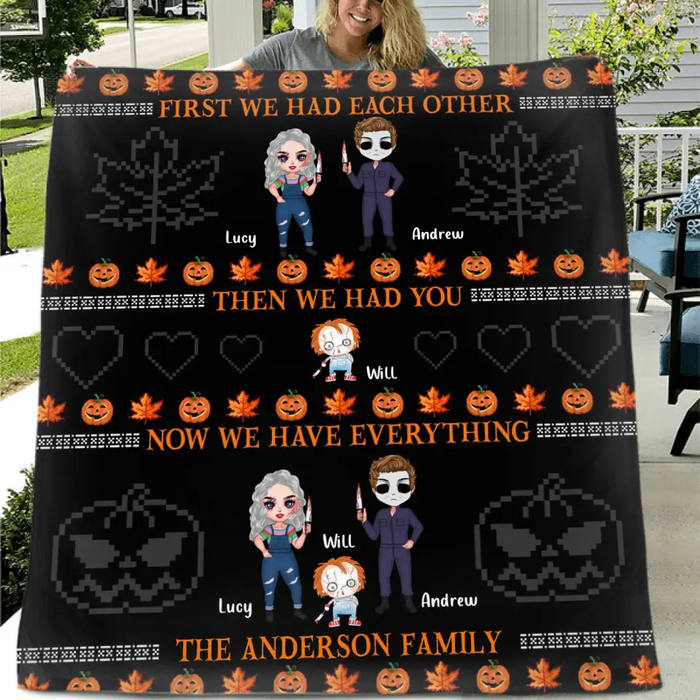 Custom Personalized Horror Family Fleece/ Quilt Blanket - Couple With Kids - Gift Idea For Halloween - Now We Have Everything