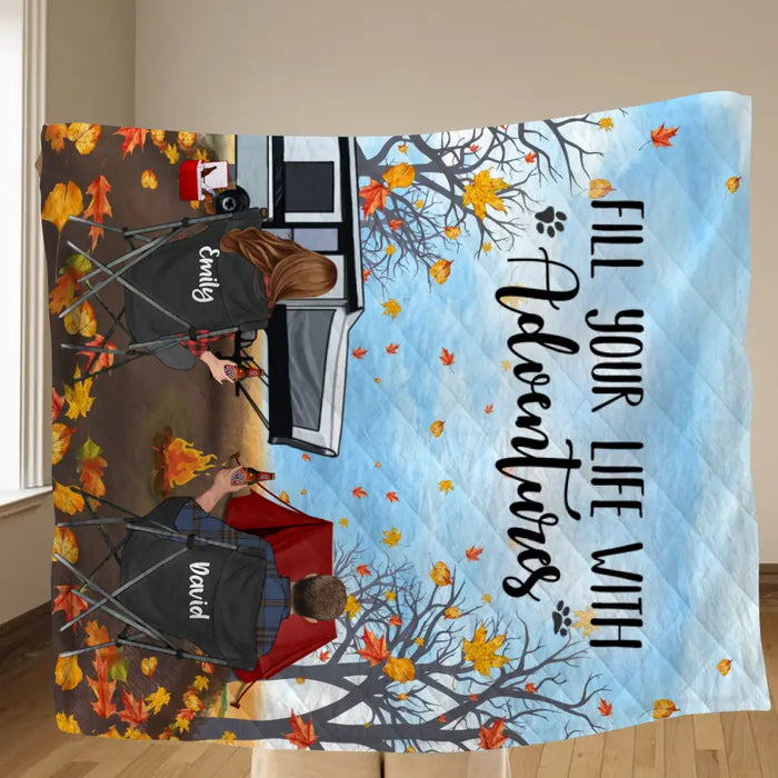 Custom Personalized Autumn Camping Quilt/Single Layer Fleece Blanket - Couple/ Parents With Upto 3 Kids And 3 Pets - Gift For Camping Lovers -Fill Your Life With Adventures